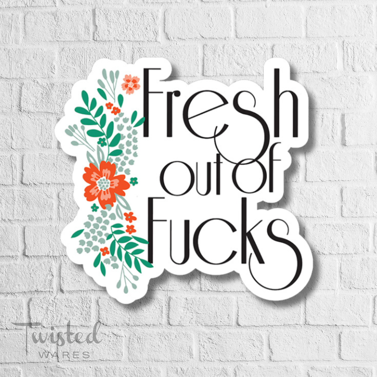 Funny Vinyl Sticker | Unfiltered Humor | Bold Gift